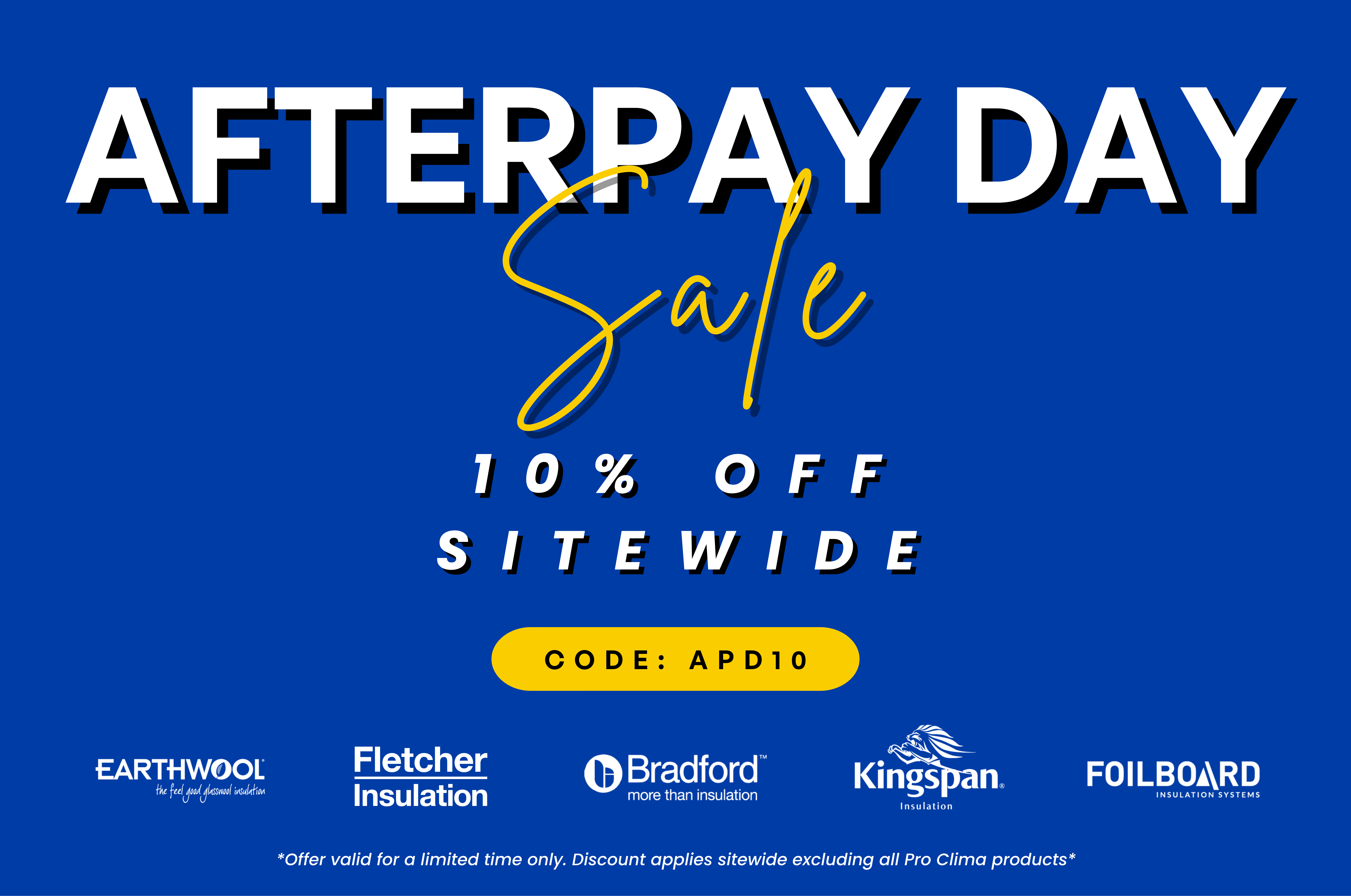 Afterpay Day - 10% OFF Sitewide
